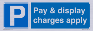 Pay & display charges apply